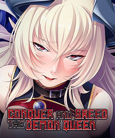 Conquer and Breed the Demon Queen