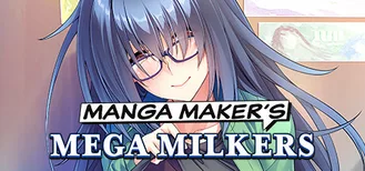 Manga Maker’s Mega Milkers