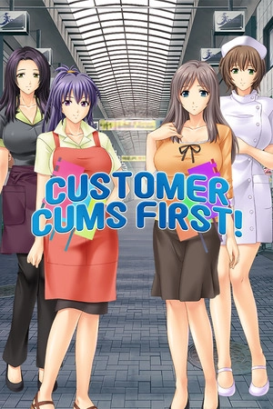 Customer Cums First