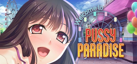 Welcome to Pussy Paradise